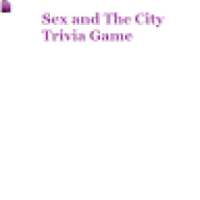 Sex and The City Trivia Game