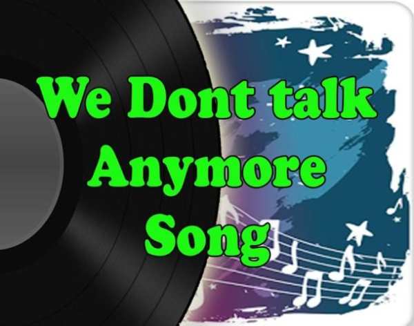 We Dont Talk Anymore Song скриншот 1