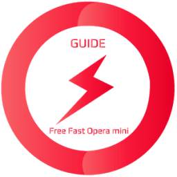 Free Fast Opera Mini guide 1.1