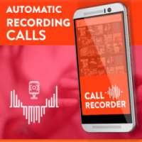 Automatic recording calls