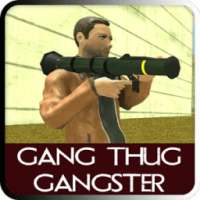 Gang Thug Gangster