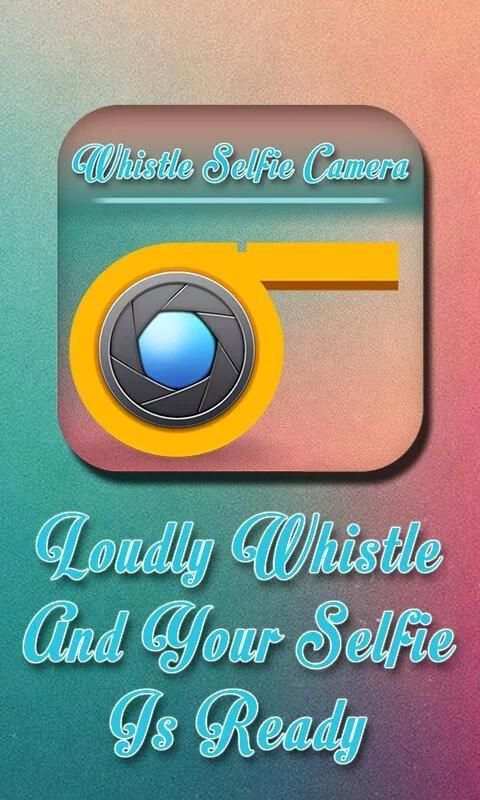 Whistle Selfie Camera 4 تصوير الشاشة
