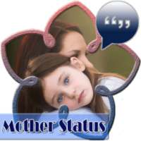 Mother Status