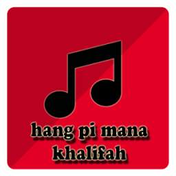 hang pi mana - khalifah 1.2.1