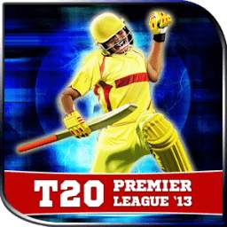 T20 Premier League 2013
