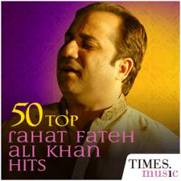 50 Top Rahat Fateh Ali Khan