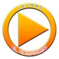 El Komander musica con letras on 9Apps