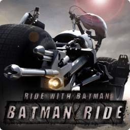 Ride Batman