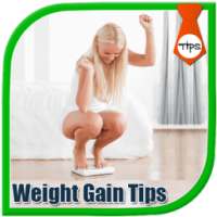 Weight Gain Tips