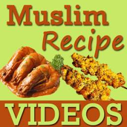 Muslim Recipes VIDEOs