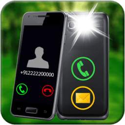 Flash Blinking on Call & SMS