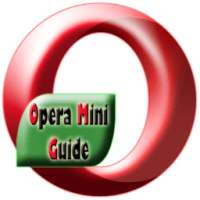 Guide Opera Mini Browser 2017