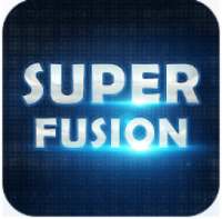 Super Fusion