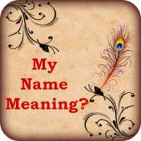 My Name Meaning on 9Apps