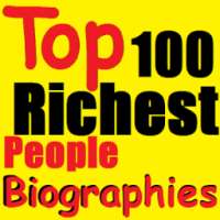 Biographies Of 100 Richest Men on 9Apps