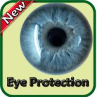 Protect your Eyes 2017-New on 9Apps