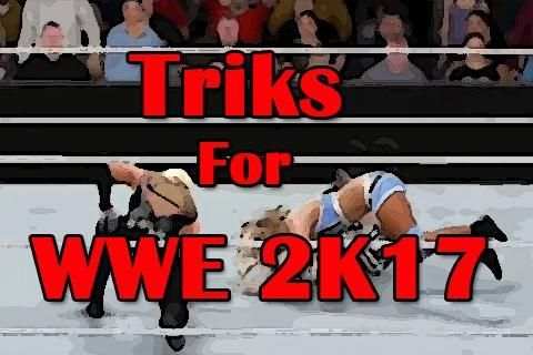 Triks For WWE 2K17 screenshot 2