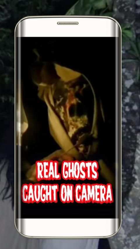 Real Ghosts Caught on Camera स्क्रीनशॉट 3