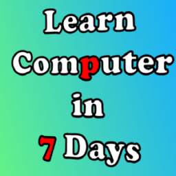 Learn Computer in 7 Days