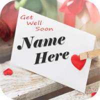 Get Well Soon Cards Maker on 9Apps