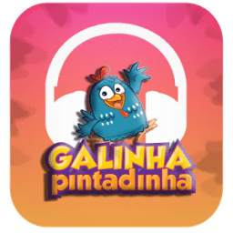 GALINHA PINTADINHA SONGS