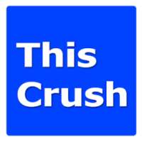 ThisCrush