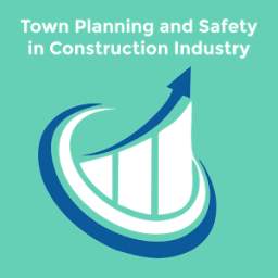 Town Planning & Cons. Industry