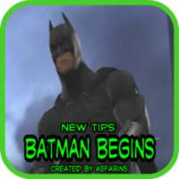 New Tips Batman Begins