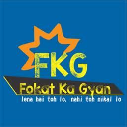 Fokat Ka Gyan Official