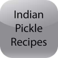 Indian Pickle Recipes