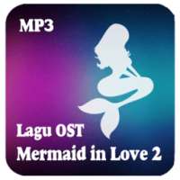 Lagu Mermaid In Love 2 Dunia on 9Apps