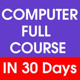 Computer Course in 30 days