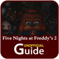 Guide Five Nights at Freddy 2