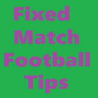 Fixed Match Football Tips
