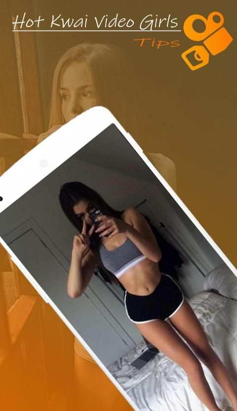 Hot Kwai Video Girls Tips स्क्रीनशॉट 1