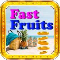 Fast Fruits on 9Apps