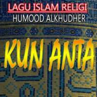 Lagu Kun Anta Humood AlKhudher on 9Apps