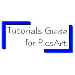 Tutorials Guide for PicsArt