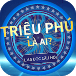 Triệu Phú Là Ai - L.V.S Đọc Câu Hỏi icon