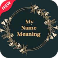 Fact of Your Name - What Is Your Name Meaning on 9Apps