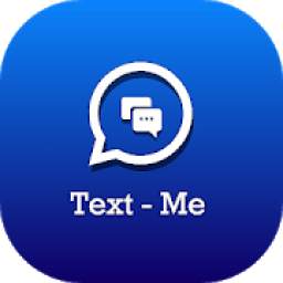 Text – Me: Free Text & Free Call International