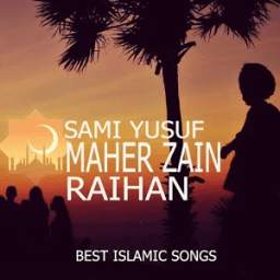 Lagu Sami Yusuf - Maherzain - Raihan 3.0