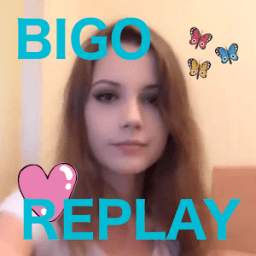 BIGO REPLAY 1.0
