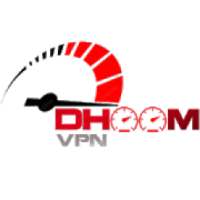 Dhoom VPN