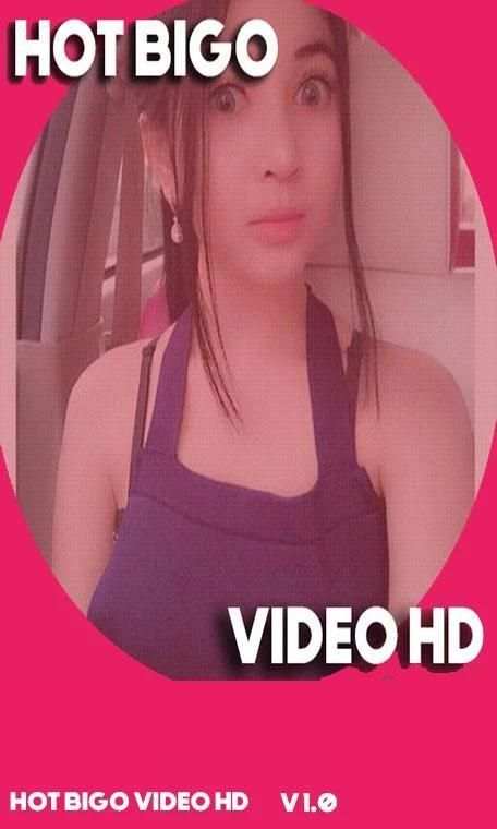 Hot Bigo Video HD स्क्रीनशॉट 1