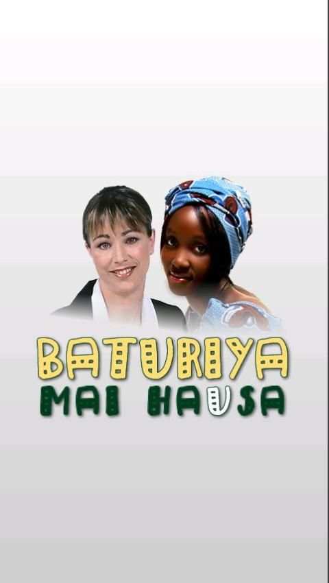 Baturiya mai Hausa screenshot 9