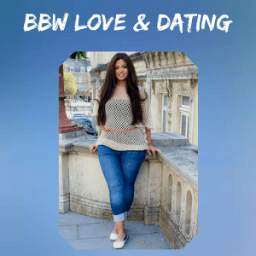 BBW LOVE & DATING