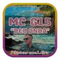 MC G15 Musicas Letra on 9Apps