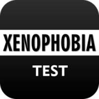 Test to Definition Xenophobia
