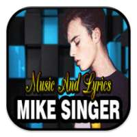 Music Mike Singer Lyrics